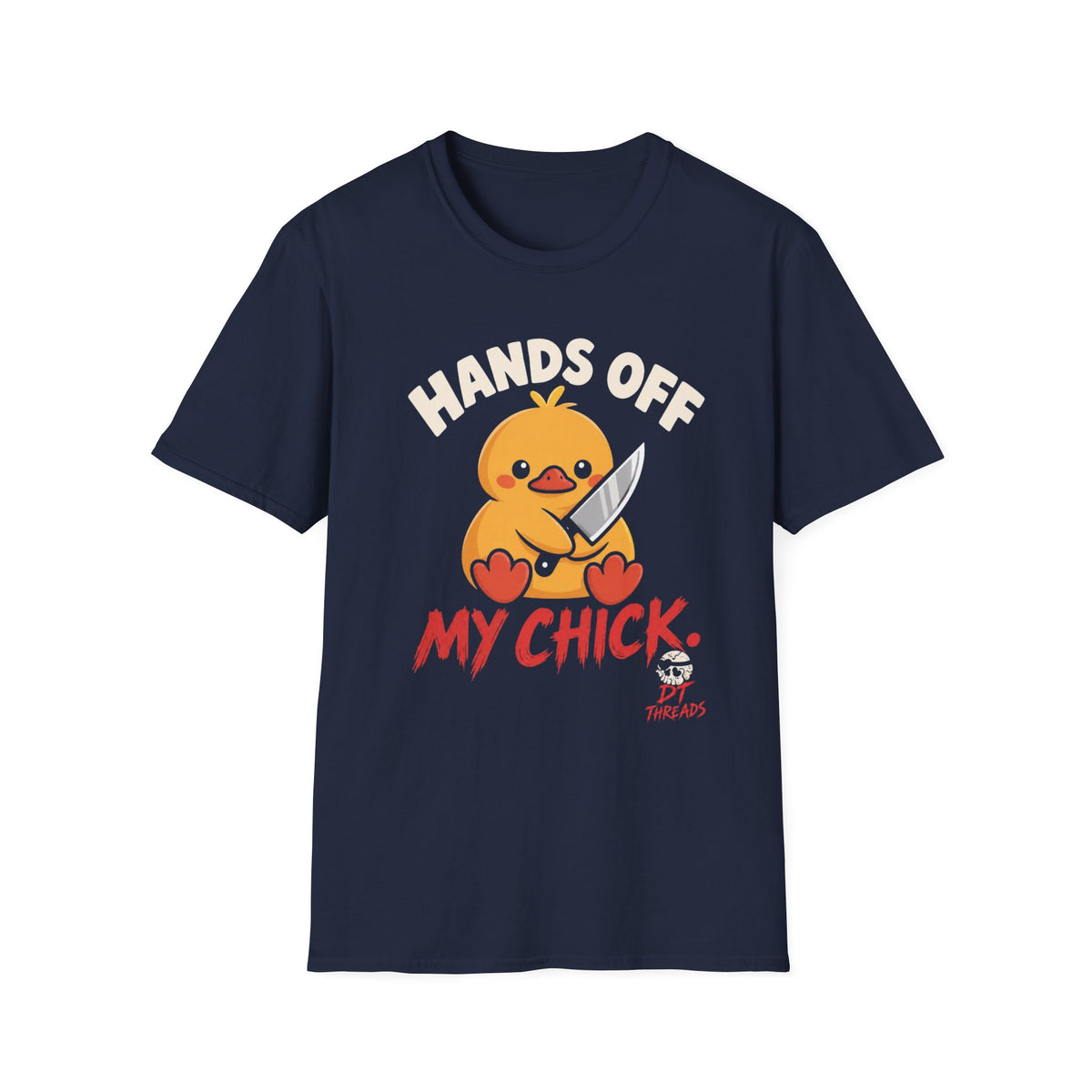 Hands Off My Chick T-Shirt — Cute Knife-Wielding Chick Graphic Tee
