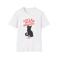 Cat Graphic T-Shirt — "Life’s a Bitch and So Am I." Bold Red Script