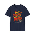 That Doesn't Work For Me, Brother! Graphic T‑Shirt