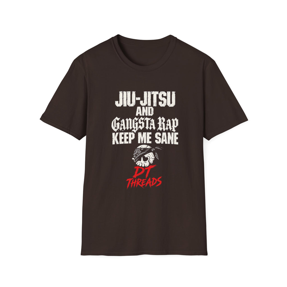 Jiu-Jitsu & Gangsta Rap Keep Me Sane T-Shirt