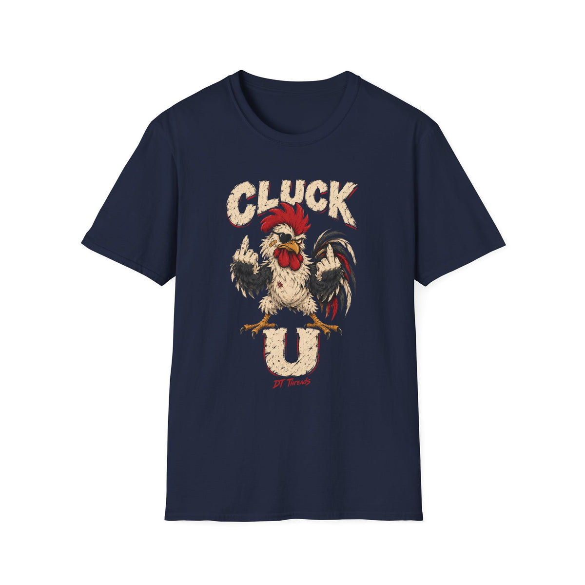 Cluck Funny Rooster Graphic T-Shirt