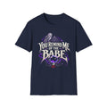 IYKYK T-Shirt — "You Remind Me of the Babe" Gothic Owl Fantasy Tee