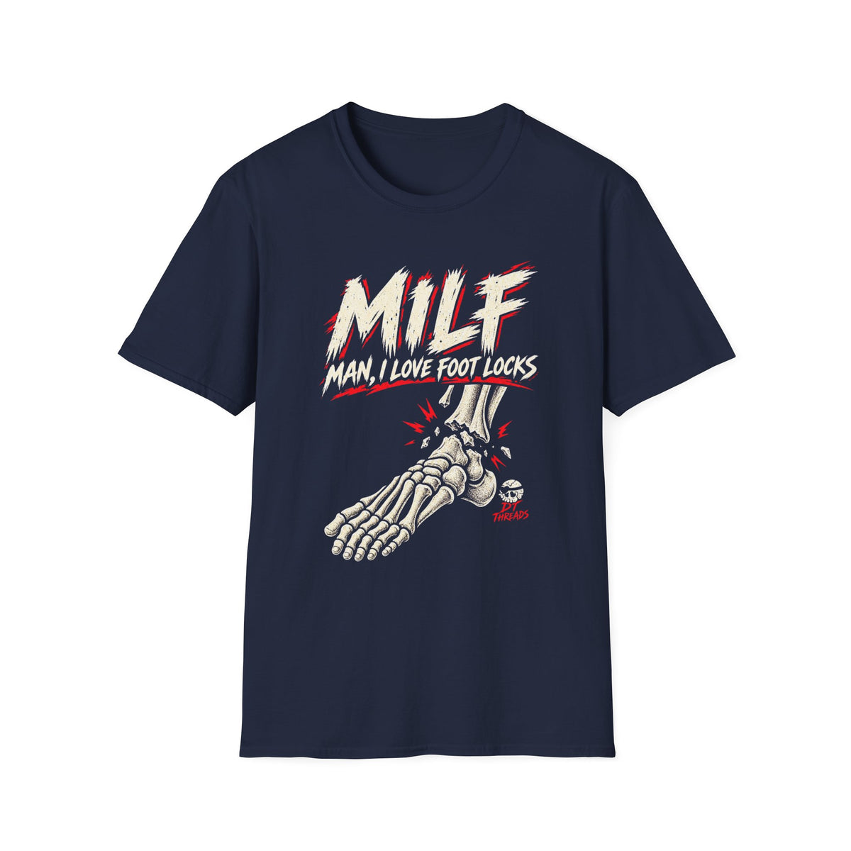 MILF Foot Locks T-Shirt — 'Man, I Love Foot Locks' BJJ Skeleton Tee